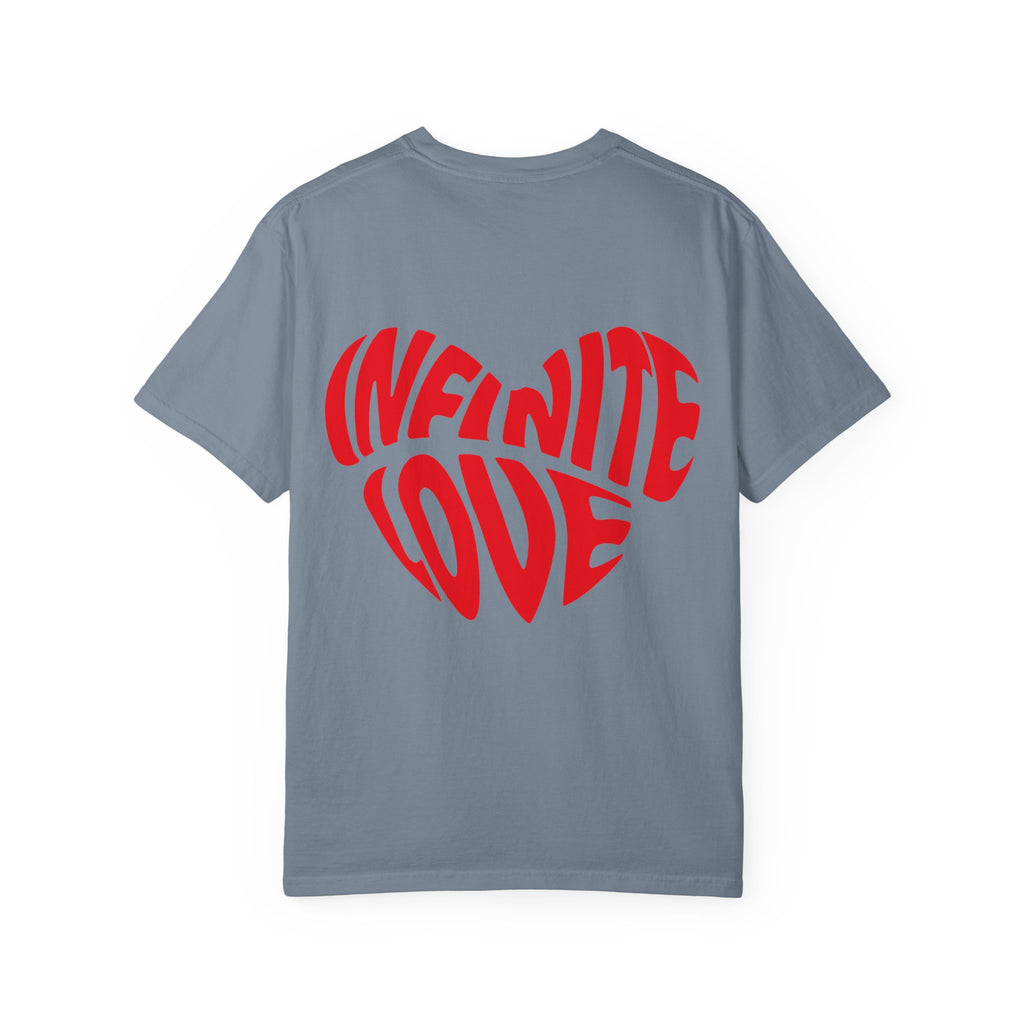 Infinite Love Tee Unisex Garment-Dyed T-shirt