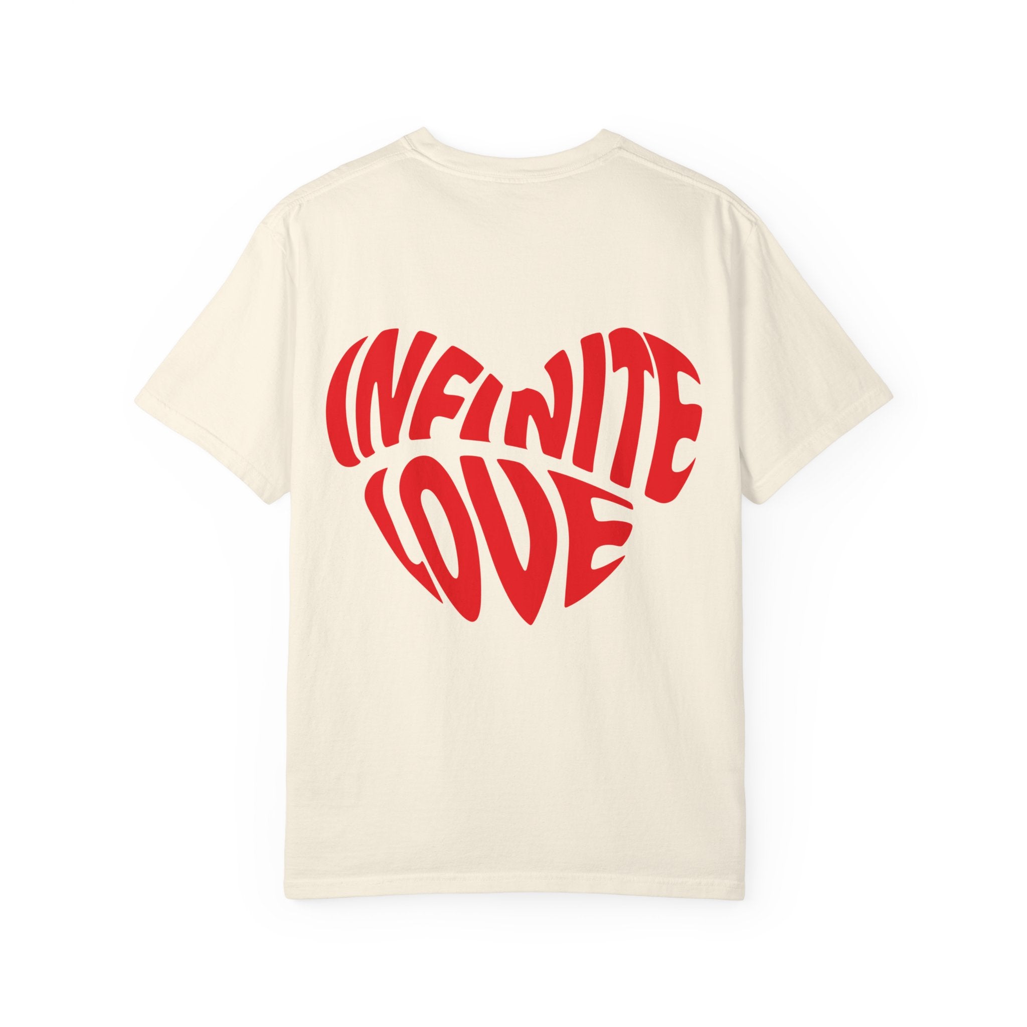 Infinite Love Tee Unisex Garment-Dyed T-shirt